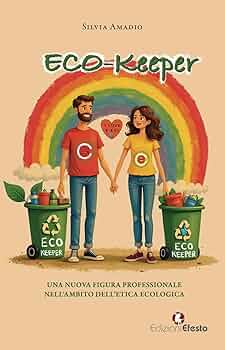 eco keeper silvia amodio edizioni efesto